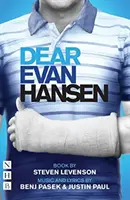 Dear Evan Hansen : The Complete Book and Lyrics (West End Edition) - Dear Evan Hansen: The Complete Book and Lyrics (West End Edition)