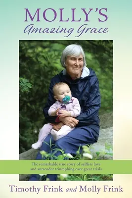 L'incroyable grâce de Molly - Molly's Amazing Grace