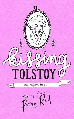 Embrasser Tolstoï - Kissing Tolstoy