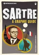 Introduction à Sartre : Un guide graphique - Introducing Sartre: A Graphic Guide