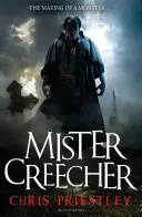 Monsieur Creecher - Mister Creecher