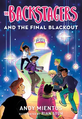 Les Backstagers et le black-out final (Backstagers #3) - The Backstagers and the Final Blackout (Backstagers #3)