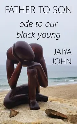 De père en fils : Ode à nos jeunes Noirs - Father to Son: Ode to Our Black Young