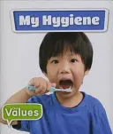 Mon hygiène - My Hygiene