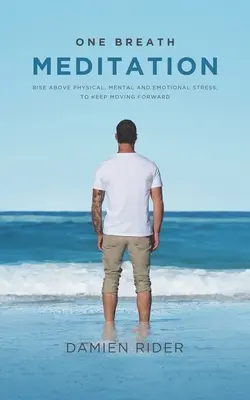 Méditation en un souffle - One Breath Meditation