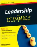 Le leadership pour les nuls - Leadership for Dummies