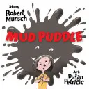 Flaque de boue - Mud Puddle