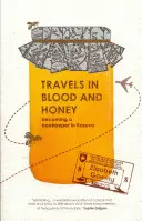 Voyages à travers le sang et le miel - Devenir apiculteur au Kosovo - Travels Through Blood and Honey - Becoming a Beekeeper in Kosovo