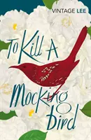 Tuer l'oiseau moqueur - To Kill A Mockingbird