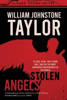 Les anges volés : Un thriller à couper le souffle sur la traite des êtres humains - Stolen Angels: Breathtaking Thriller Dealing with Human Trafficking