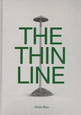 The Thin Line