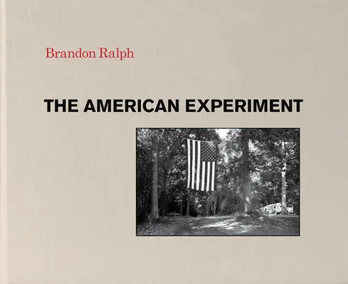 L'expérience américaine - The American Experiment