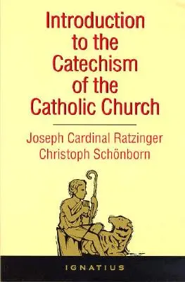 Introduction au catéchisme de l'Église catholique - Introduction to the Catechism of the Catholic Church