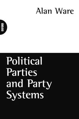 Partis politiques et systèmes de partis - Political Parties and Party Systems