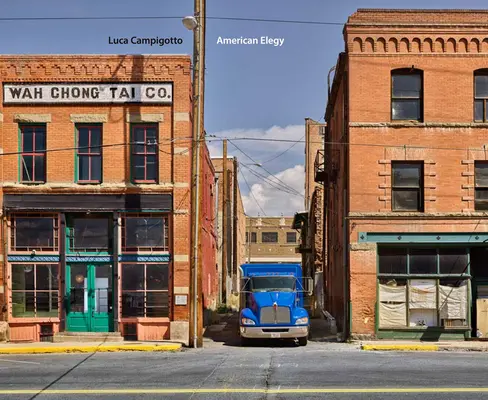 Luca Campigotto : Élégie américaine - Luca Campigotto: American Elegy