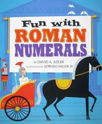 S'amuser avec les chiffres romains - Fun with Roman Numerals