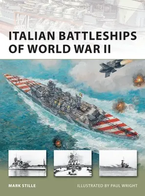 Les cuirassés italiens de la Seconde Guerre mondiale - Italian Battleships of World War II