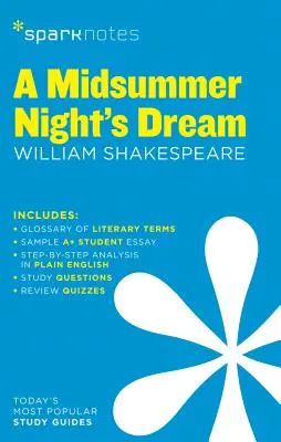 Le Songe d'une nuit d'été Guide littéraire Sparknotes, 44 - A Midsummer Night's Dream Sparknotes Literature Guide, 44