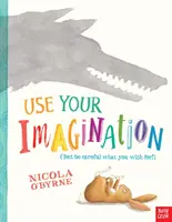 Utilise ton imagination - Use Your Imagination