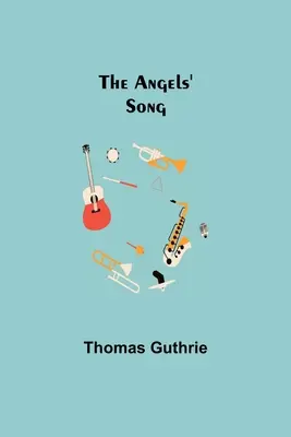 Le chant des anges - The Angels' Song