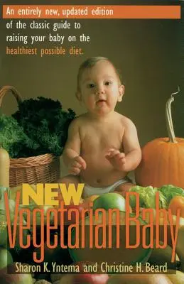 Nouveau bébé végétarien - New Vegetarian Baby