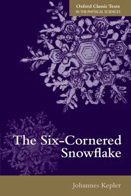 Le flocon de neige à six angles - The Six-Cornered Snowflake