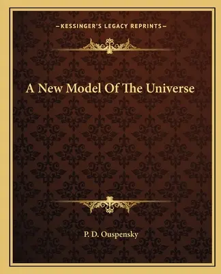 Un nouveau modèle d'univers - A New Model of the Universe