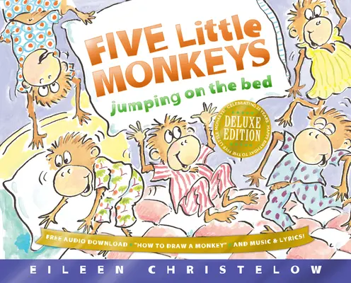 Cinq petits singes qui sautent sur le lit - Édition de luxe - Five Little Monkeys Jumping on the Bed Deluxe Edition