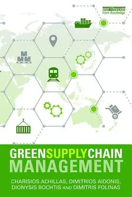 Gestion de la chaîne d'approvisionnement verte - Green Supply Chain Management