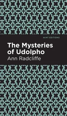 Les mystères d'Udolpho - The Mysteries of Udolpho