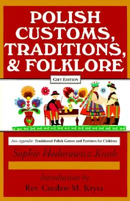 Traditions, coutumes et folklore polonais - Polish Traditions, Customs, and Folklore