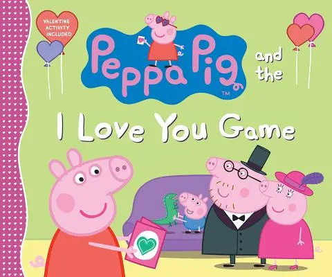 Peppa Pig et le jeu Je t'aime - Peppa Pig and the I Love You Game