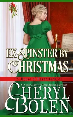 Ex-spinster à Noël - Ex-Spinster by Christmas