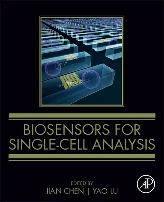 Biocapteurs pour l'analyse d'une seule cellule - Biosensors for Single-Cell Analysis