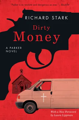 L'argent sale : Un roman de Parker - Dirty Money: A Parker Novel