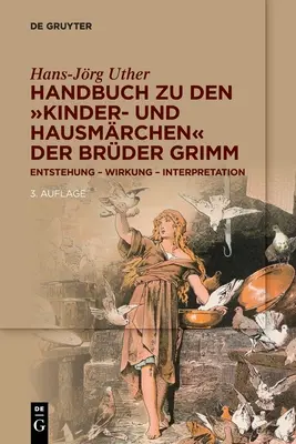 Handbuch zu den Kinder- und Hausmrchen der Brder Grimm » (Manuel pour les enfants et les adolescents du frère Grimm) - Handbuch zu den Kinder- und Hausmrchen der Brder Grimm