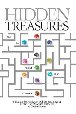 Trésors cachés : Comment réaliser son potentiel - Hidden Treasures: How to Realize Your Potential