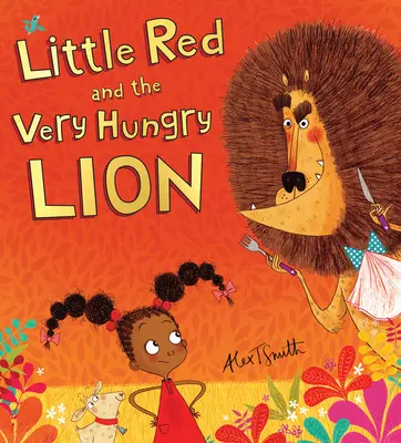 Le petit rouge et le lion très affamé - Little Red and the Very Hungry Lion