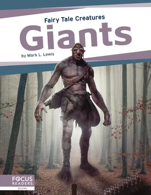 Géants : Créatures de contes de fées - Giants: Fairy Tale Creatures