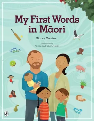 Mes premiers mots en maori - My First Words in Maori