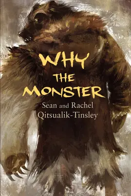 Pourquoi le monstre - Why the Monster