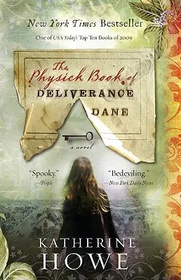 Le livre de médecine de Deliverance Dane - The Physick Book of Deliverance Dane