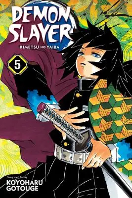 Le monde de l'ombre : Kimetsu No Yaiba, Vol. 5, 5 - Demon Slayer: Kimetsu No Yaiba, Vol. 5, 5