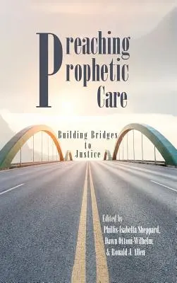 Prêcher le soin prophétique - Preaching Prophetic Care