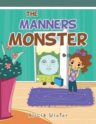 Le monstre des bonnes manières - The Manners Monster