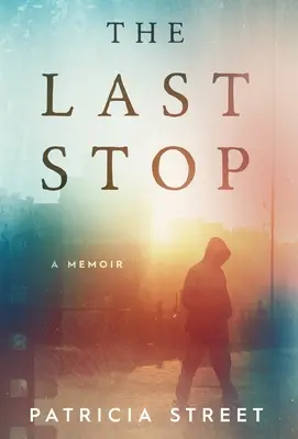 Le dernier arrêt - The Last Stop