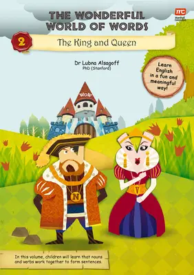 Le monde merveilleux des mots : Le roi et la reine, 2 - The Wonderful World of Words: The King and the Queen, 2