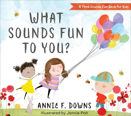 Qu'est-ce qui vous semble amusant ? - What Sounds Fun to You?