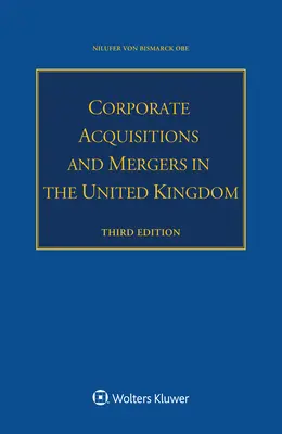 Acquisitions et fusions d'entreprises au Royaume-Uni - Corporate Acquisitions and Mergers in the United Kingdom