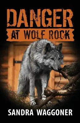 Danger à Wolf Rock - Danger at Wolf Rock